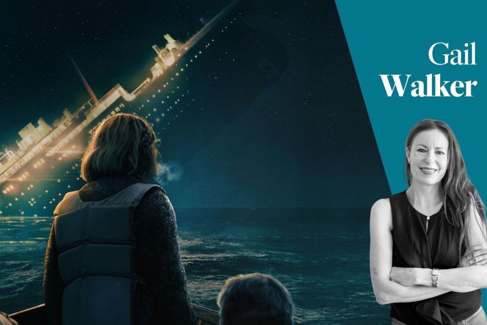 Gail Walker: BBC’s Titanic Sinks Tonight a haunting reminder that ...